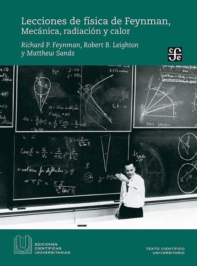 Lecciones de física de Feynman, I. Mécanica, radiación y calor