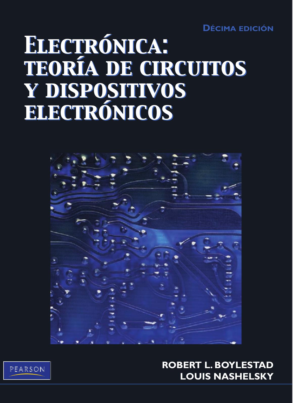 Electrónica Teoría de Circuitos y Dispositivos Electrónicos
