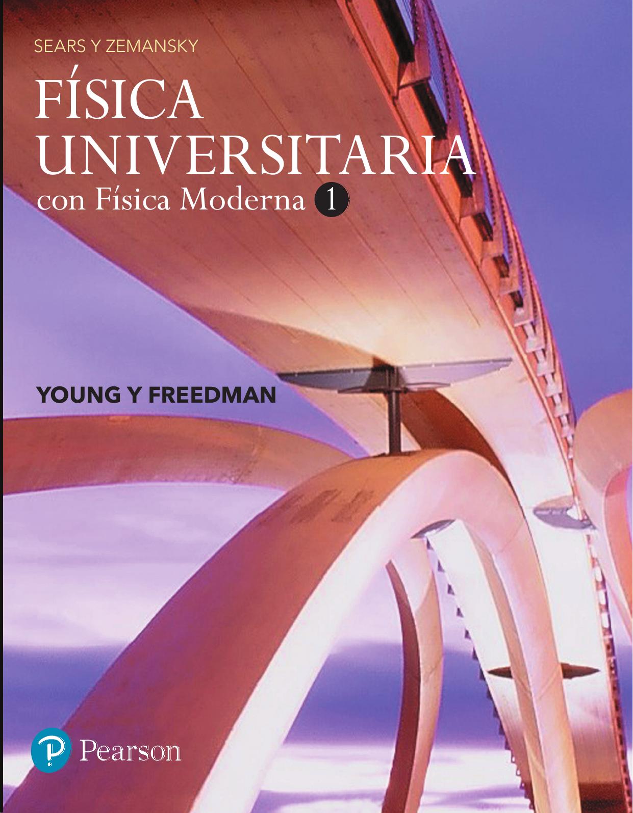 Física Universitaria con Física Moderna Vol.1