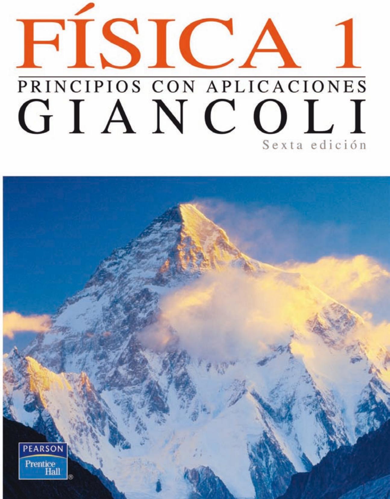 Física Principios con Aplicaciones Vol.1